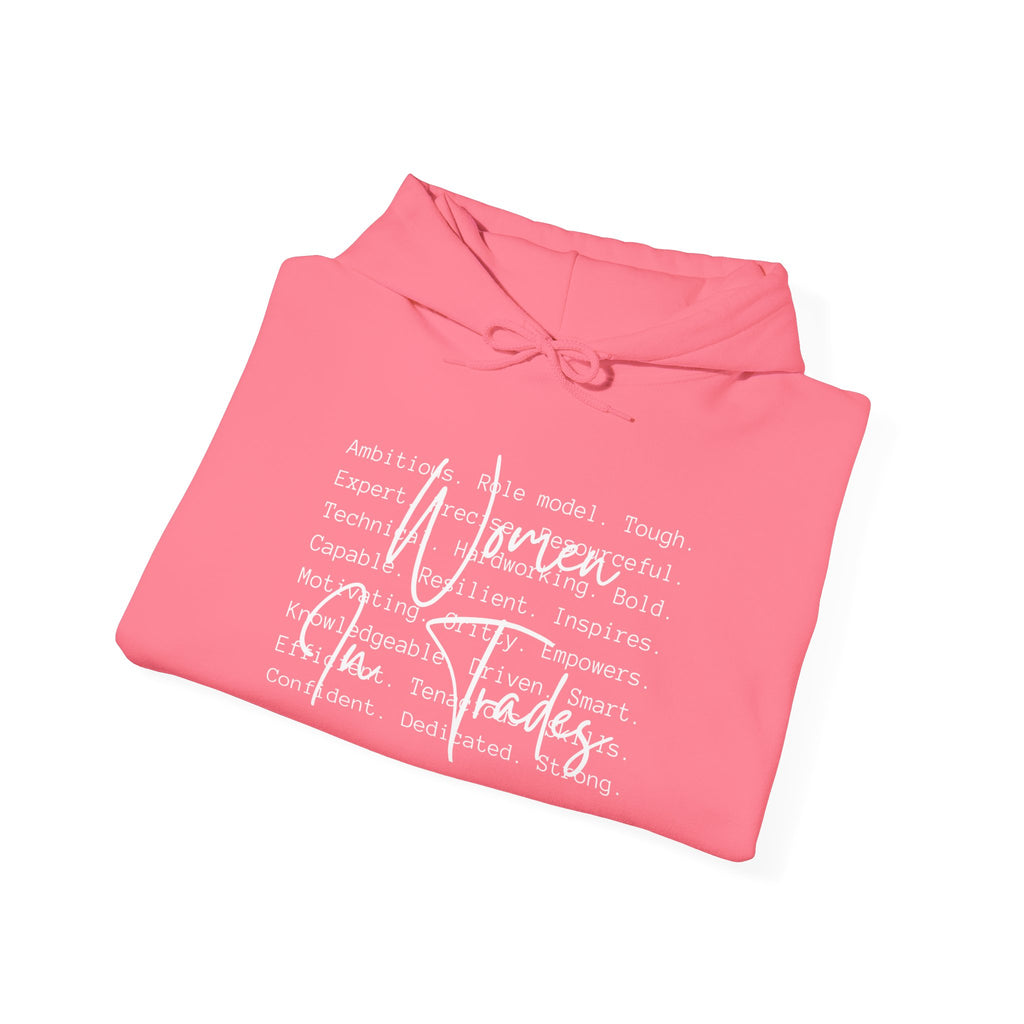 Women In The Trades Hoodie