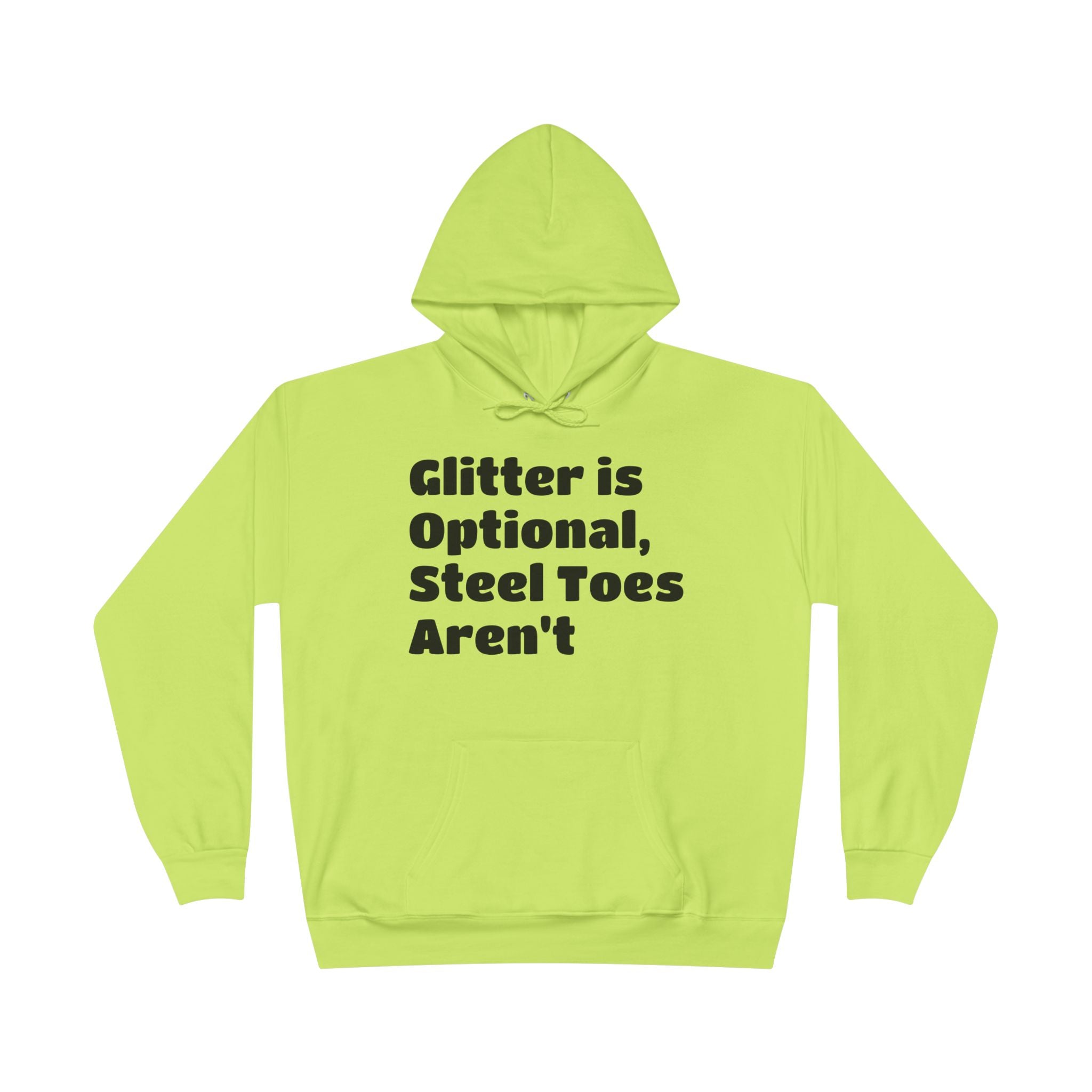 Glitter is Optional Hoodie