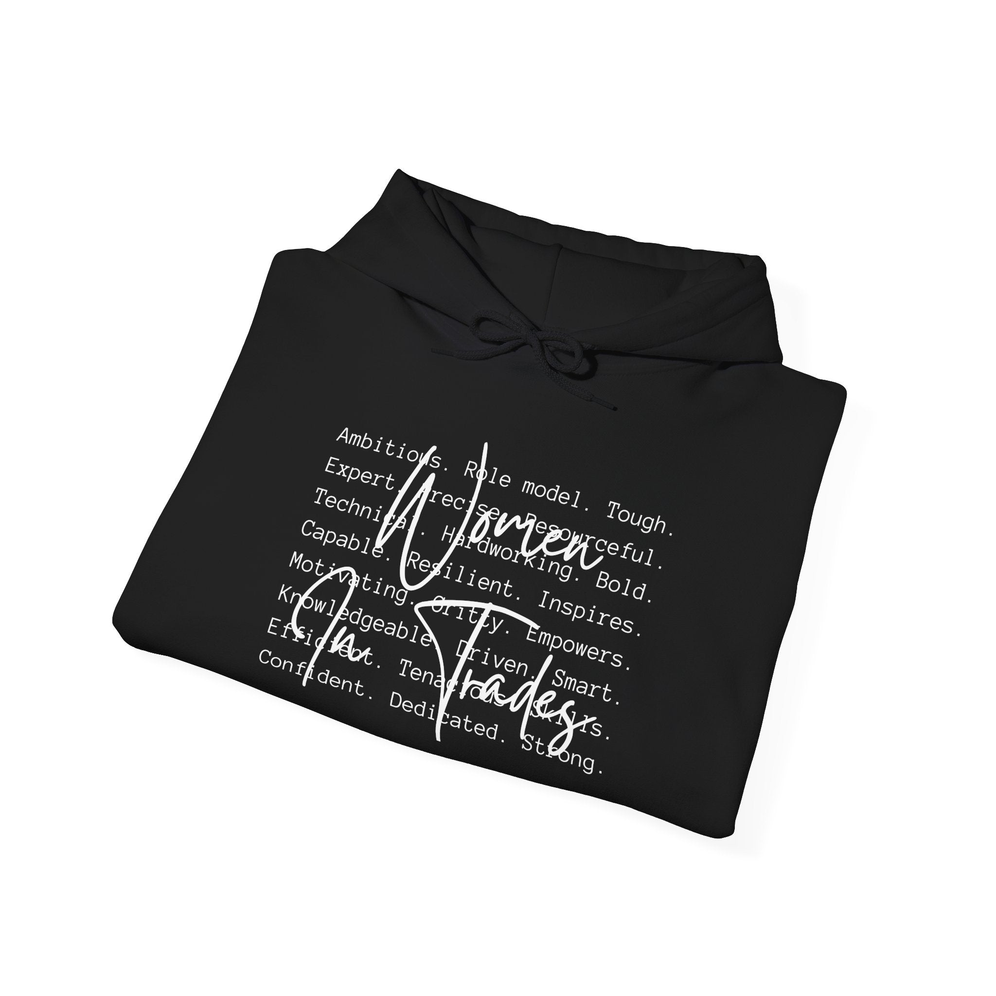 Women In The Trades Hoodie